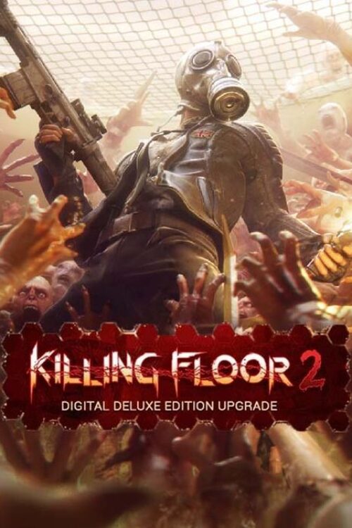 Killing Floor 2 Digital Deluxe Edition PC